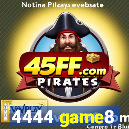 4444 game8